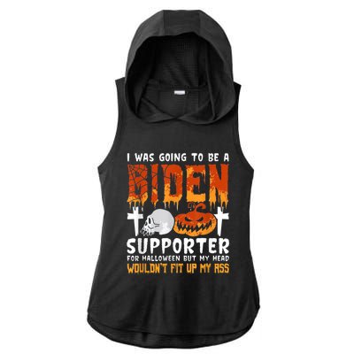 I Was Going To Be A Biden Supporter For Halloween Ladies PosiCharge Tri-Blend Wicking Draft Hoodie Tank