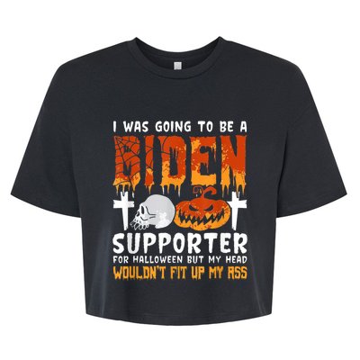 I Was Going To Be A Biden Supporter For Halloween Bella+Canvas Jersey Crop Tee