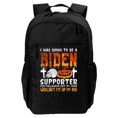 I Was Going To Be A Biden Supporter For Halloween Daily Commute Backpack