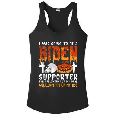 I Was Going To Be A Biden Supporter For Halloween Ladies PosiCharge Competitor Racerback Tank