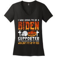 I Was Going To Be A Biden Supporter For Halloween Women's V-Neck T-Shirt