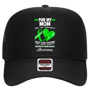 I Wear Green For My Mom Mother TBI Brain Injury Awareness High Crown Mesh Back Trucker Hat