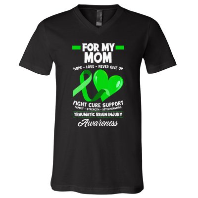 I Wear Green For My Mom Mother TBI Brain Injury Awareness V-Neck T-Shirt