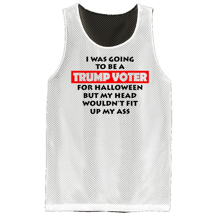 I Was Going To Be A Trump Voter For Halloween Mesh Reversible Basketball Jersey Tank