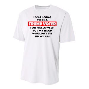 I Was Going To Be A Trump Voter For Halloween Performance Sprint T-Shirt