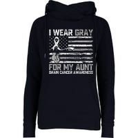 I Wear Gray For My Aunt Brain Cancer Awareness Month Womens Funnel Neck Pullover Hood