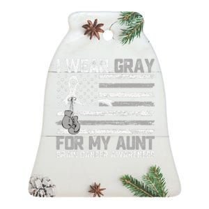 I Wear Gray For My Aunt Brain Cancer Awareness Month Ceramic Bell Ornament