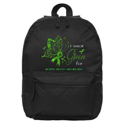I Wear Green For Mental Health Awareness Butterfly Ribbon 16 in Basic Backpack
