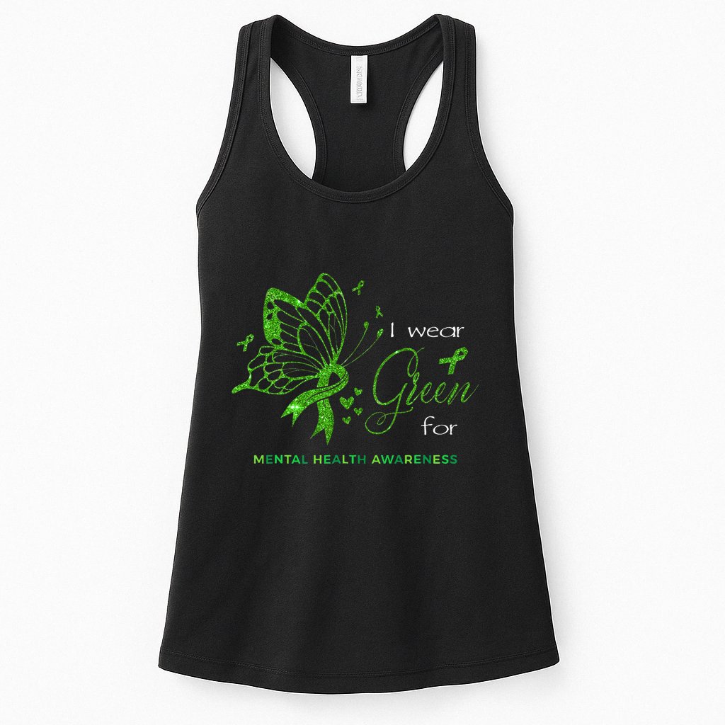 I Wear Green For Mental Health Awareness Butterfly Ribbon Womens Tank Top