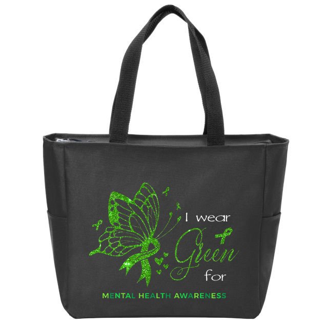 I Wear Green For Mental Health Awareness Butterfly Ribbon Zip Tote Bag