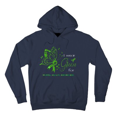 I Wear Green For Mental Health Awareness Butterfly Ribbon Hoodie