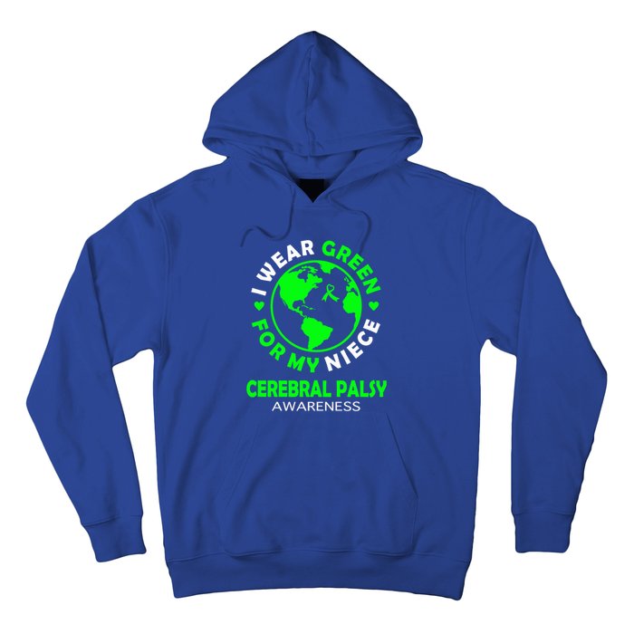 I Wear Green For My Niece Cerebral Palsy Awareness Meaningful Gift Hoodie