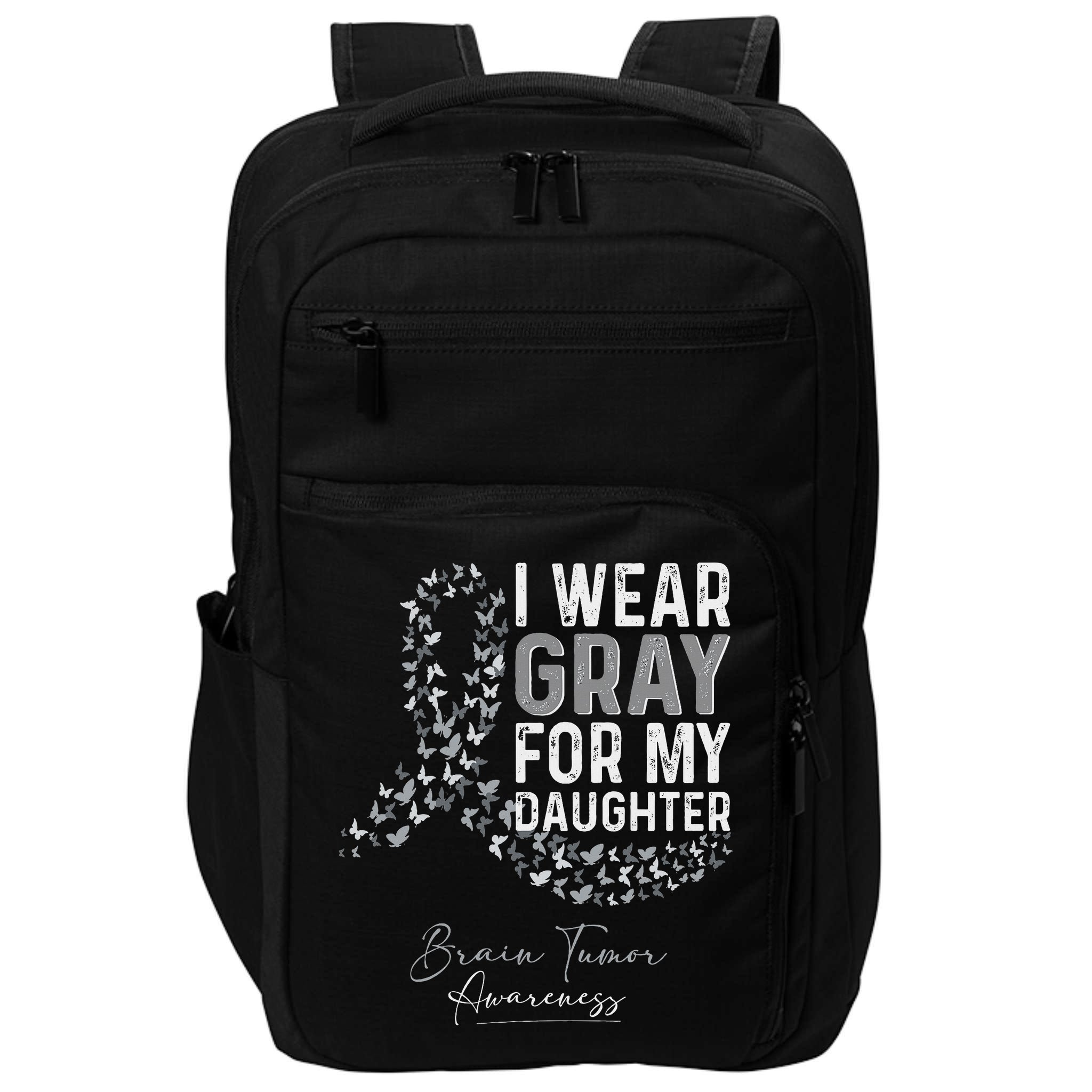 I Wear Gray For My Daughter Brain Tumor Awareness Month Impact Tech Backpack