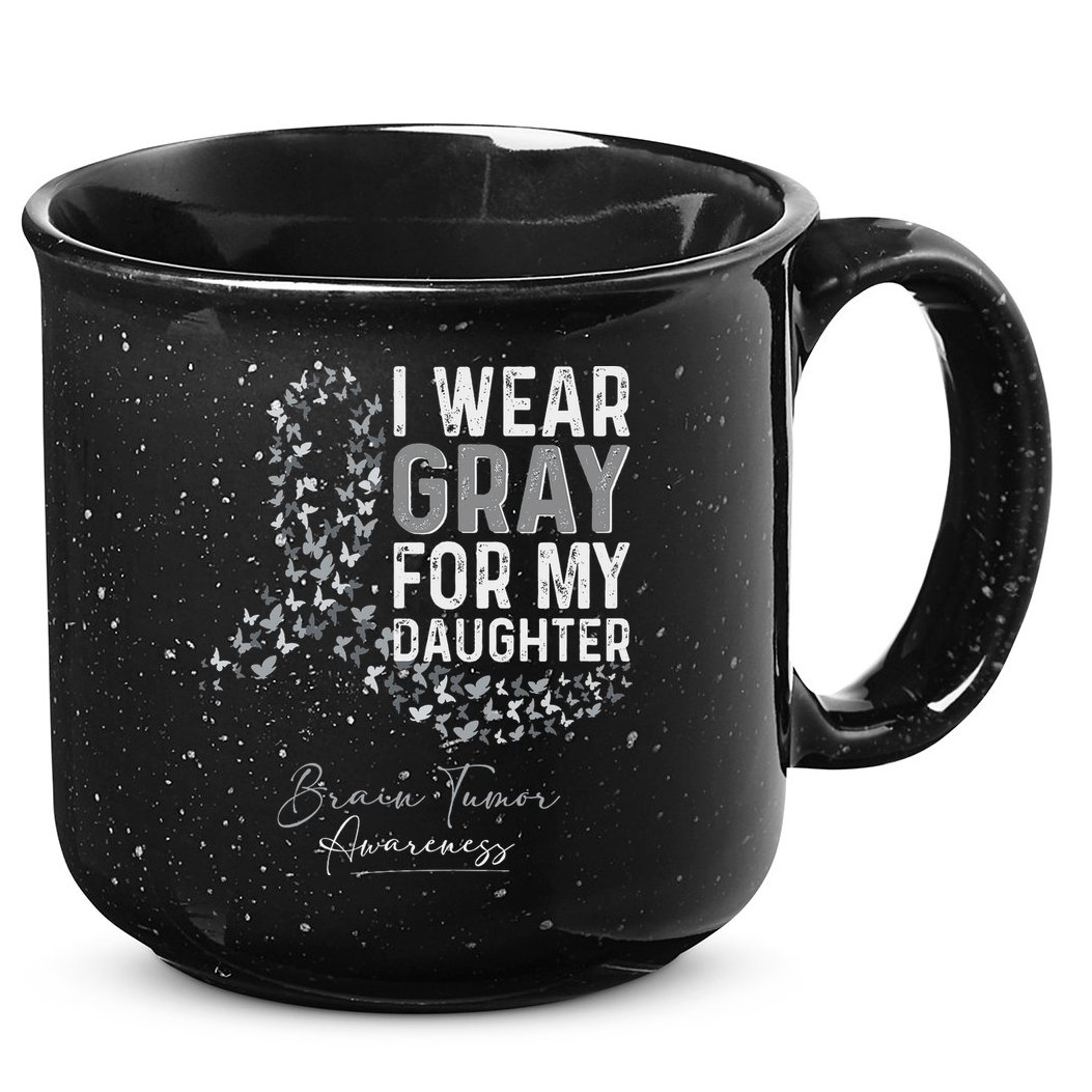 I Wear Gray For My Daughter Brain Tumor Awareness Month 15oz Campfire Ceramic Mug