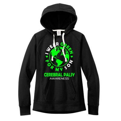 I Wear Green For My Son Cerebral Palsy Awareness Gift Women's Fleece Hoodie