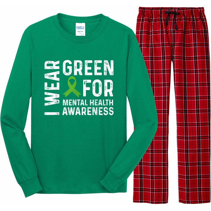 I Wear Green For Mental Health Awareness Month Long Sleeve Pajama Set