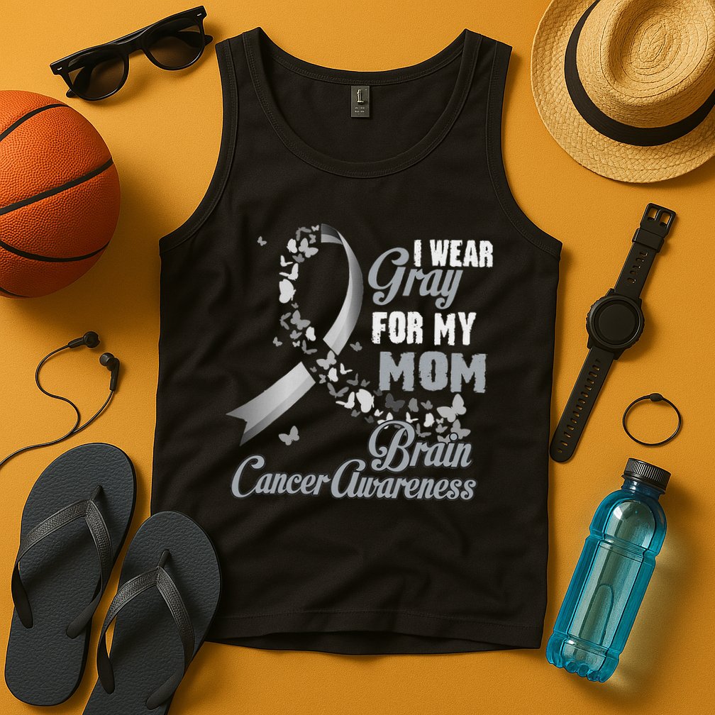 I Wear Grey For My Mom Brain Cancer Awareness Tank Top