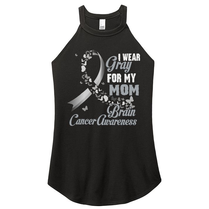 I Wear Grey For My Mom Brain Cancer Awareness Women's Perfect Tri Rocker Tank