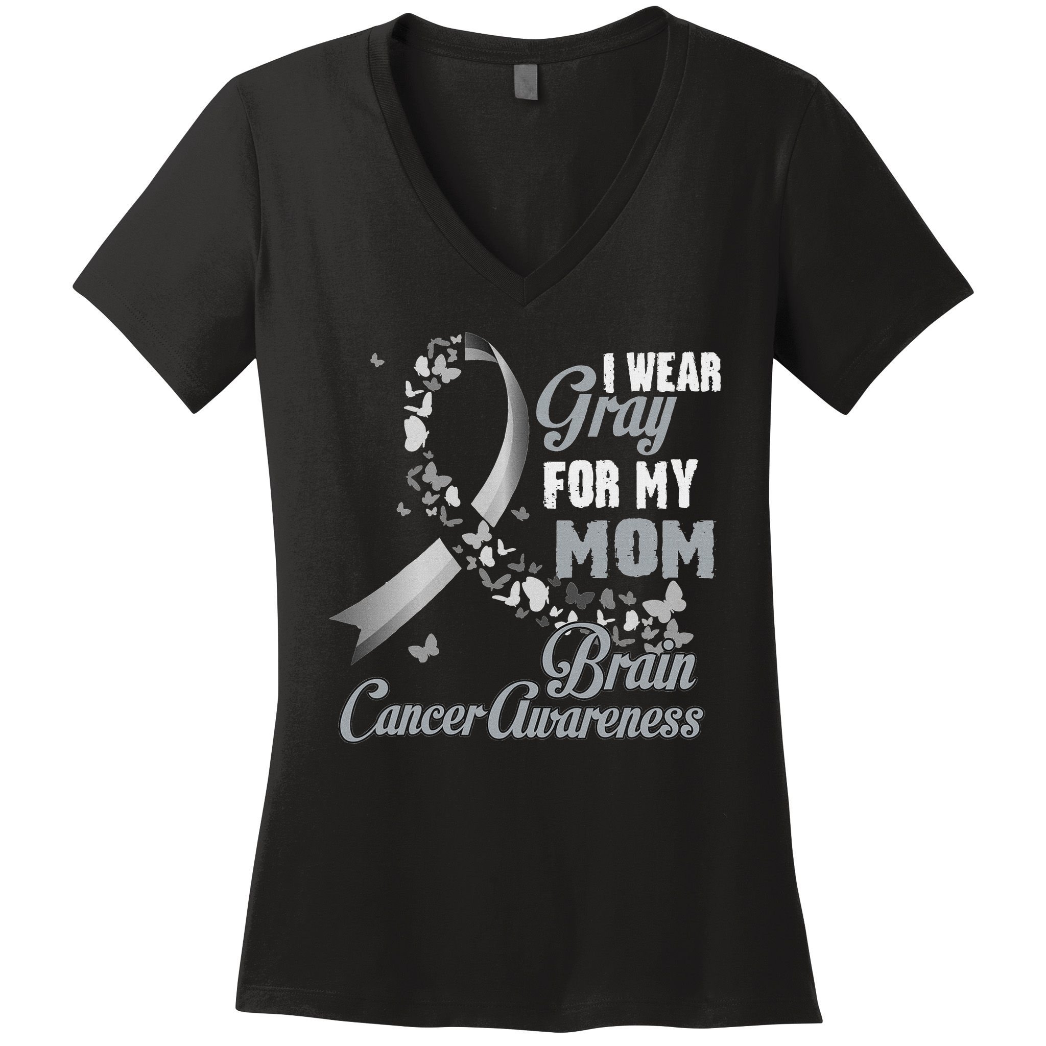I Wear Grey For My Mom Brain Cancer Awareness Women's V-Neck T-Shirt