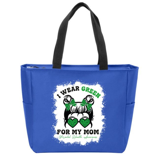 I Wear Green For My Mom Tal Health Awareness Month Gift Zip Tote Bag