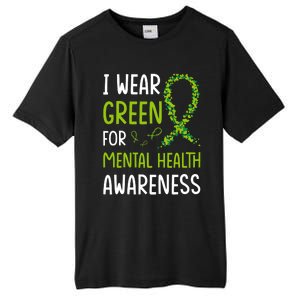 I Wear Green For Mental Health Awareness Month Tall Fusion ChromaSoft Performance T-Shirt