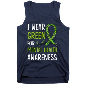 I Wear Green For Mental Health Awareness Month Tank Top