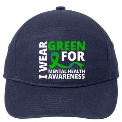 I Wear Green Ribbon Meaningful Gift Tal Health Awareness Month Cute Gift 7-Panel Snapback Hat