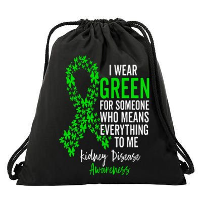 I Wear Green for Kidney Disease Awareness Support Squad Drawstring Bag