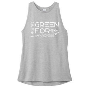 I Wear Green For Mental Health Awareness Month Ladies PosiCharge Tri-Blend Wicking Tank