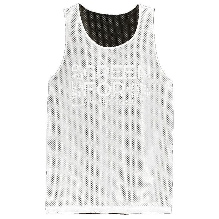 I Wear Green For Mental Health Awareness Month Mesh Reversible Basketball Jersey Tank