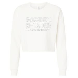 I Wear Green For Mental Health Awareness Month Cropped Pullover Crew