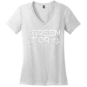 I Wear Green For Mental Health Awareness Month Women's V-Neck T-Shirt