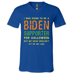 I Was Going To Be A Biden Supporter For Halloween Gift V-Neck T-Shirt