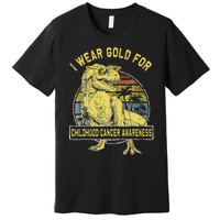 I Wear Gold For Childhood Cancer Awareness Dinosaur Premium T-Shirt