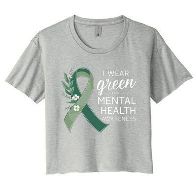 I Wear Green Tal Health Awareness Month Funny Gift Women's Crop Top Tee