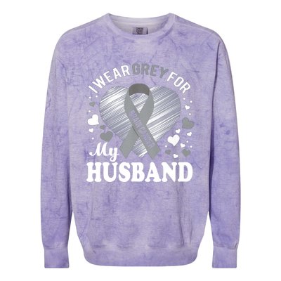 I Wear Grey For My Husband Cute Gift Brain Cancer Awareness Meaningful Gift Colorblast Crewneck Sweatshirt