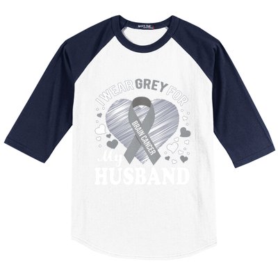 I Wear Grey For My Husband Cute Gift Brain Cancer Awareness Meaningful Gift Baseball Sleeve Shirt