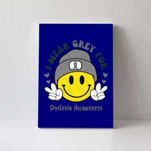 I Wear Grey For Dyslexia Awareness Gift Canvas