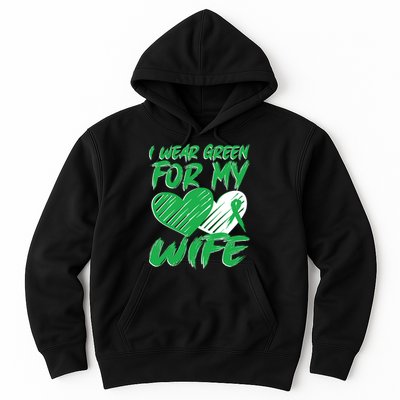 I Wear Green For My Wife Mental Health Awareness Ribbon Heart Hoodie