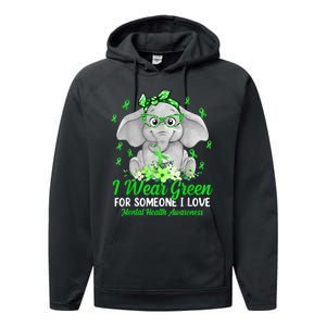 I Wear Green For Mental Health Awareness Ribbon Elephant Performance Fleece Hoodie