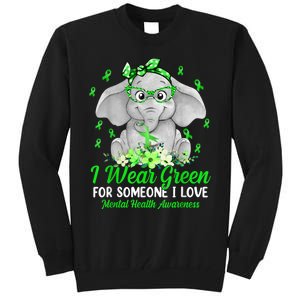 I Wear Green For Mental Health Awareness Ribbon Elephant Tall Sweatshirt