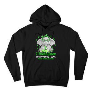 I Wear Green For Mental Health Awareness Ribbon Elephant Tall Hoodie