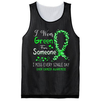 I Wear Green For Someone Liver Cancer Awareness Mesh Reversible Basketball Jersey Tank