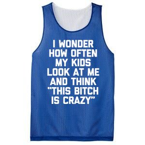 I Wonder How Often My Look At Me And Think Funny Mom Gift Mesh Reversible Basketball Jersey Tank