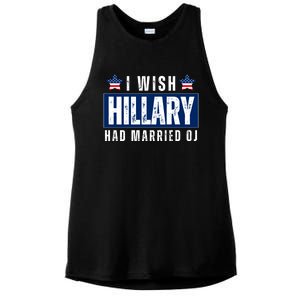 I Wish Hillary Had Married Oj Ladies PosiCharge Tri-Blend Wicking Tank