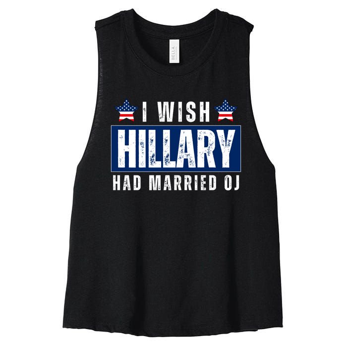 I Wish Hillary Had Married Oj Women's Racerback Cropped Tank