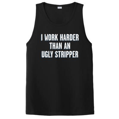 I Work Harder Than An Ugly Stripper PosiCharge Competitor Tank