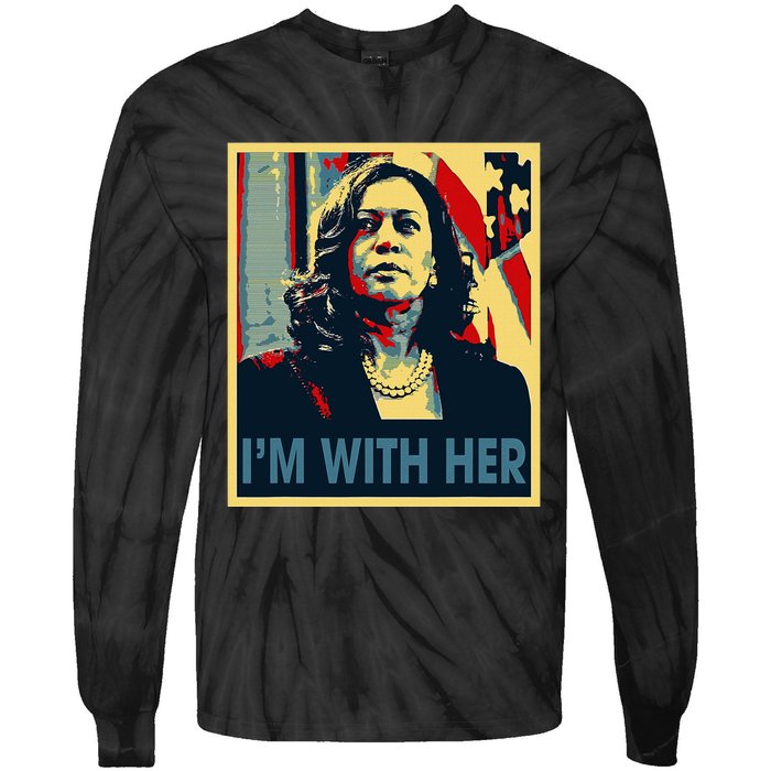 IM With Her Kamala Vote For 2024 President Kamala Harris Tie-Dye Long Sleeve Shirt