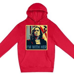 IM With Her Kamala Vote For 2024 President Kamala Harris Premium Pullover Hoodie