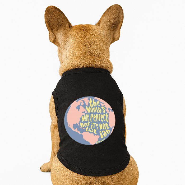 If We Have Eachother Benjamin Doggie Tank